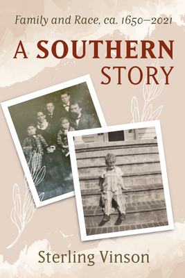A Southern Story - Sterling Vinson