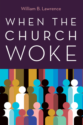 When the Church Woke - William B. Lawrence