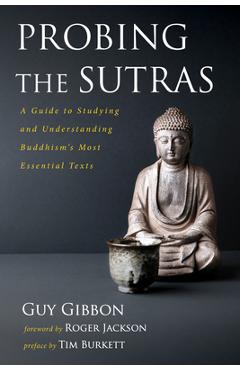 Coperta cărții 'Probing the Sutras - Guy Gibbon'