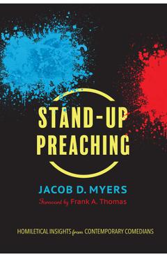 Coperta cărții 'Stand-Up Preaching - Jacob D. Myers'