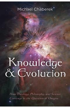 Coperta cărții 'Knowledge and Evolution - Michael Chaberek'
