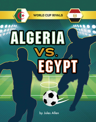 Coperta cărții 'Algeria vs. Egypt - Jules Allen'