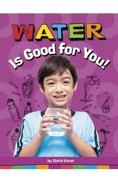 Water Is Good for You!