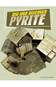 Coperta cărții 'Dig and Discover Pyrite - Nancy Dickmann'