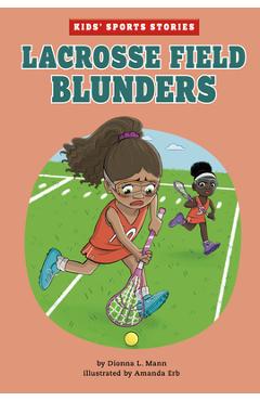 Coperta cărții 'Lacrosse Field Blunders - Amanda Erb'