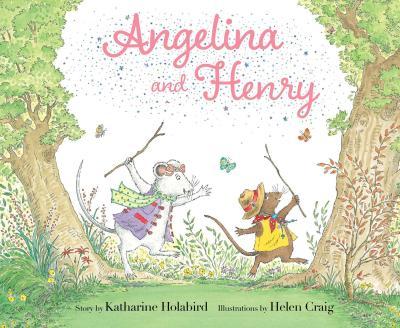 Angelina and Henry - Katharine Holabird