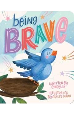 Being Brave - Cindy Jin