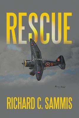Rescue - Richard C. Sammis