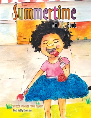 Summertime: An Abc Book - Denita Powell Malvern