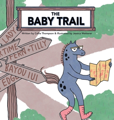 The Baby Trail - Callie Thompson