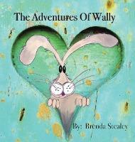 The Adventures of Wally - Brenda Stealey