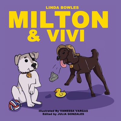 Milton and Vivi - Linda Bowles