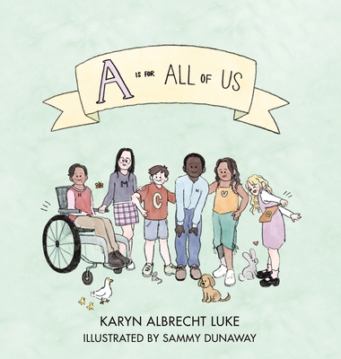 A Is for All of Us - Karyn Albrecht Luke