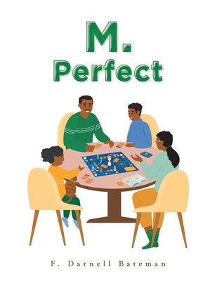 M. Perfect - F. Darnell Bateman