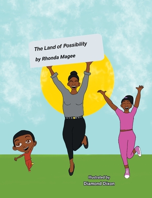 The Land of Possibility - Rhonda Magee