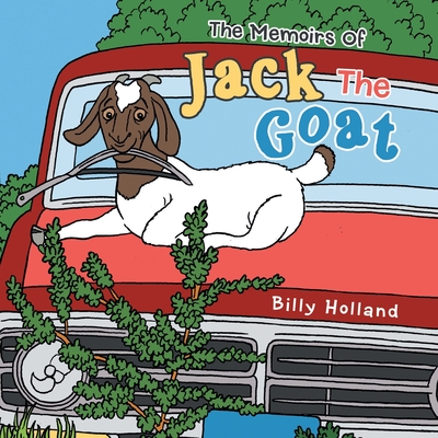 Coperta cărții 'The Memoirs of Jack the Goat - Billy Holland'