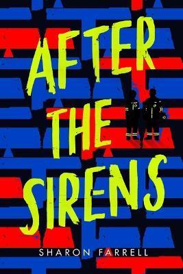 After the Sirens - Sharon Farrell