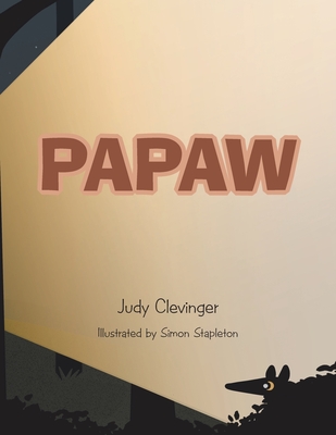 Papaw - Judy Clevinger
