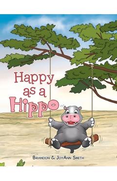 Coperta cărții 'Happy as a Hippo - Brandon'