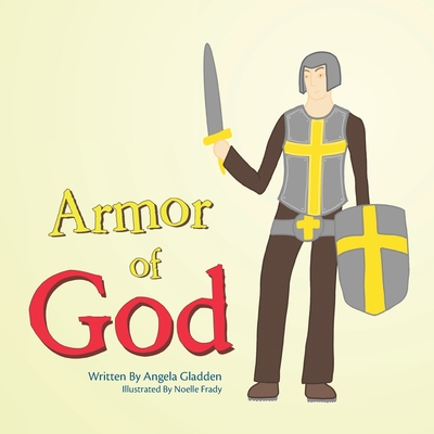 Armor of God - Angela Gladden