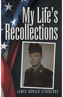 Coperta cărții 'My Life's Recollections - James Donald Etheridge'