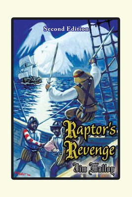 Raptor's Revenge - Jim Malloy
