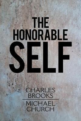 The Honorable Self - Charles Brooks
