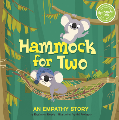 Coperta cărții 'Hammock for Two: An Empathy Story - Shoshana Stopek'