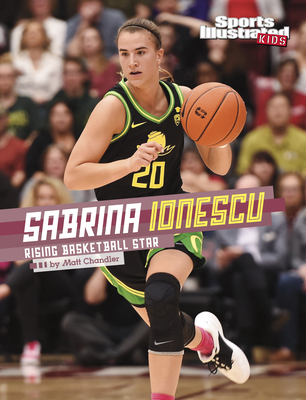 Sabrina Ionescu: Rising Basketball Star - Matt Chandler