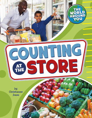Counting at the Store - Christianne Jones