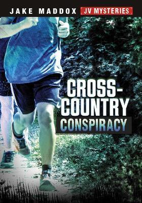 Cross-Country Conspiracy - Jake Maddox