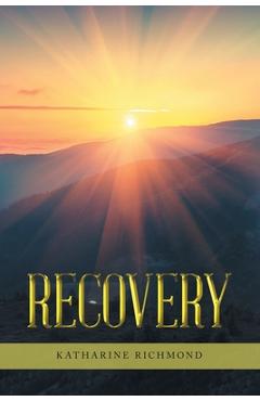 Recovery - Katharine Richmond