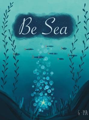 Be Sea - Elise Redmond