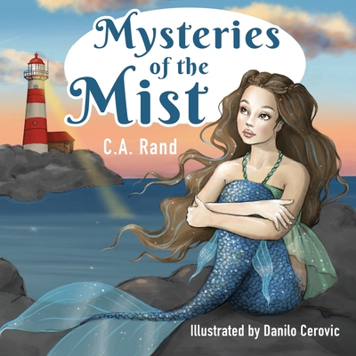 Mysteries of the Mist - C. A. Rand