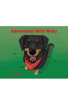 Coperta cărții 'Adventures With Moby - Vicki Fragasso'