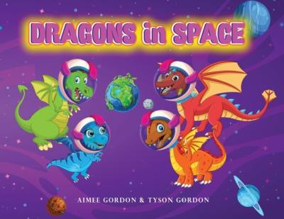 Dragons in Space - Aimee Gordon