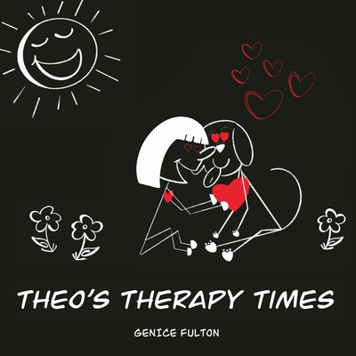 Theo's Therapy Times - Genice Fulton