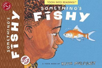 Something's Fishy: Toon Level 1 - Kevin Mccloskey