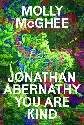 Jonathan Abernathy You Are Kind - Molly Mcghee