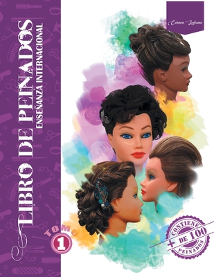 Libro de Peinados: Enseñanza internacional - Carmen Ledesma