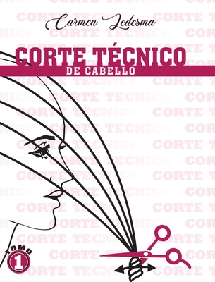 Corte Técnico De Cabello - Carmen Ledesma