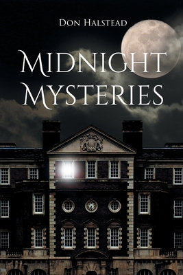 Midnight Mysteries - Don Halstead