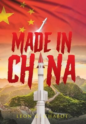 Made in China - Leon G. Chabot