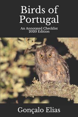 Birds of Portugal: An Annotated Checklist - 2020 Edition - Gonçalo Elias