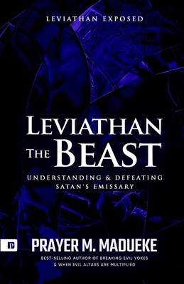 Leviathan The Beast - Prayer M. Madueke