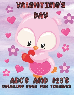 Valentine's Day ABC's and 123's: Coloring Book for Toddlers - Color Castle Press