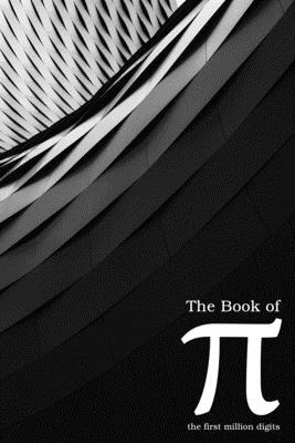 The Book of Pi: the First Million Digits - Prince Kishore