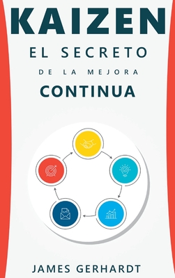 Kaizen: El secreto de la mejora continua - G. Christian