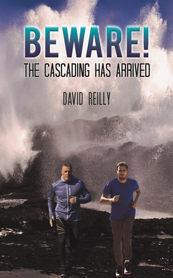 Beware! The Cascading Has Arrived - David Reilly
