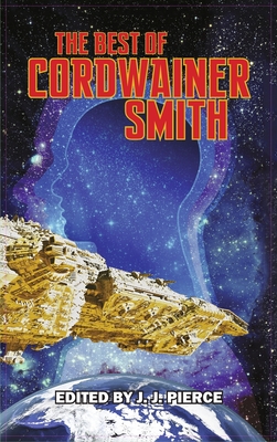 Best of Cordwainer Smith - Cordwainer Smith